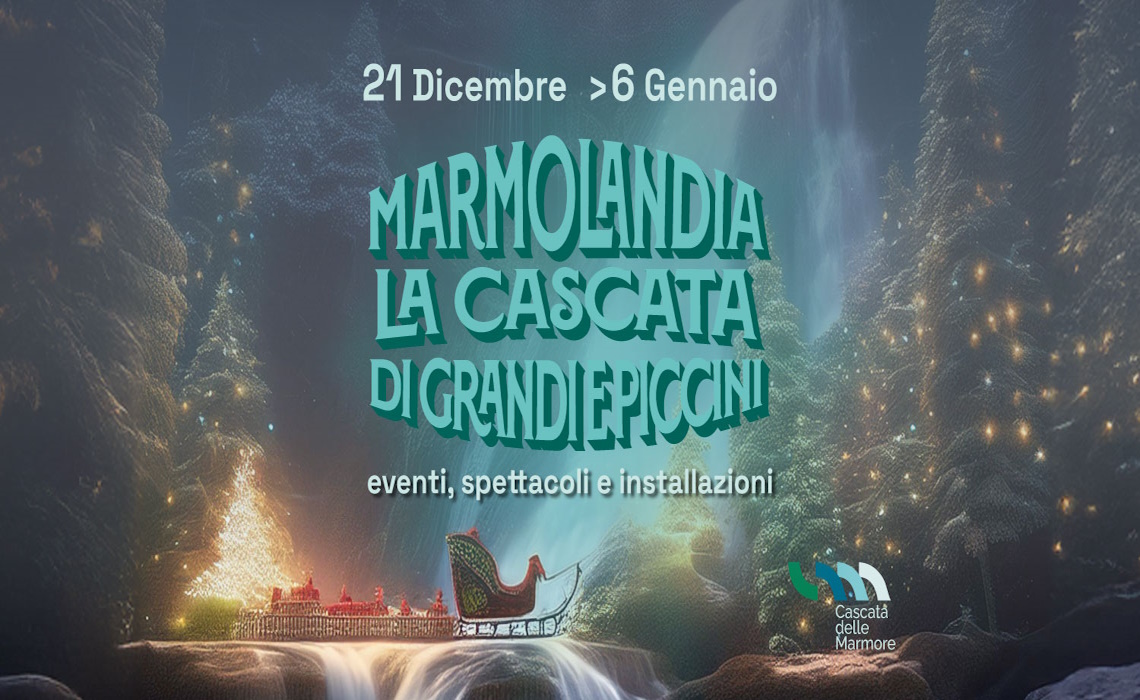 playbill Marmolandia, la Cascata di grandi e piccini - Terni